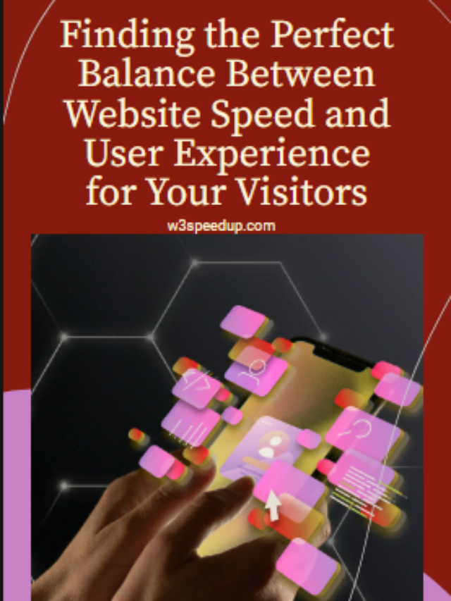 How To Balance Perfectly Between Website Speed and User Experience