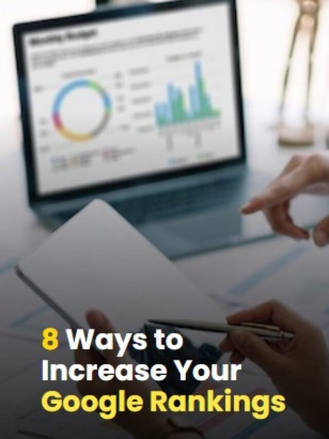 Increase Your Google Rankings