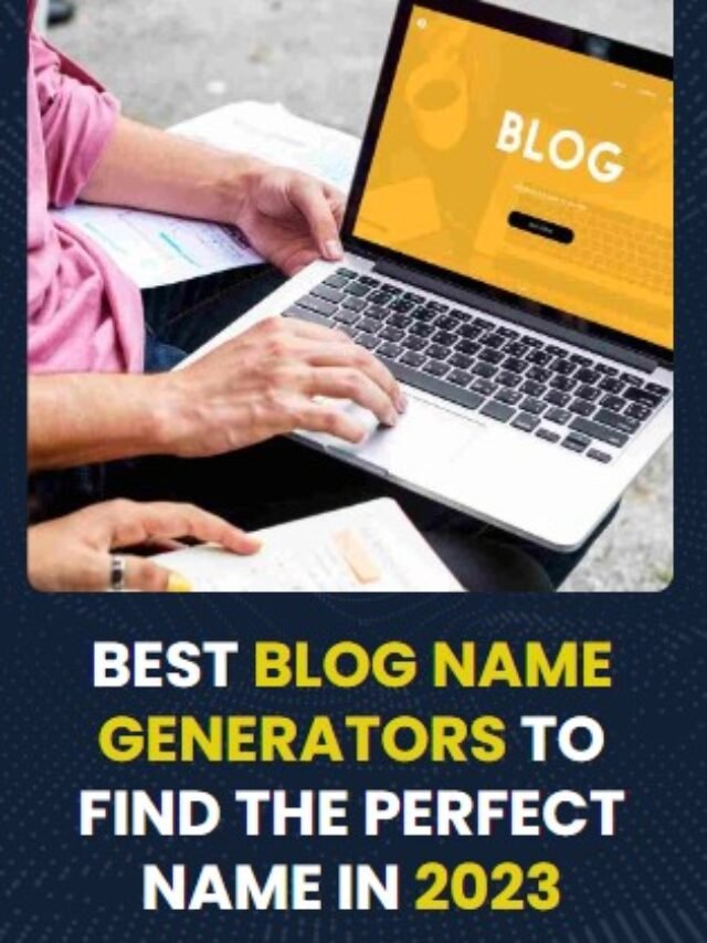 Best Blog Name Generators