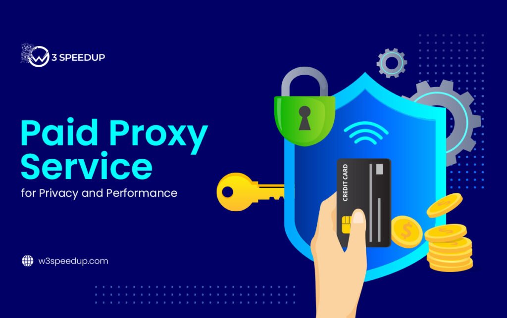 Paid Proxy Service for Privacy and Performance - W3speedup