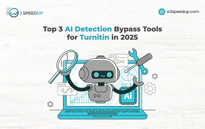 3 Best Tools to Bypass Turnitin’s AI Detector in 2025 - W3Speedup
